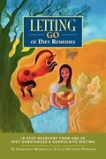 Cover: Letting Go of Diet Remedies - Partnerships For Community, Inc