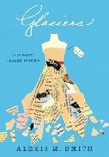 Cover: Glaciers - Tin House Books