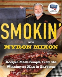 Abbildung von: Smokin' with Myron Mixon - Ballantine Books
