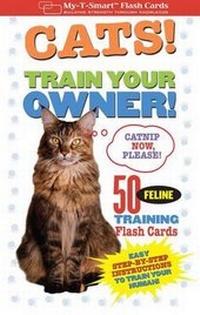 Enlarge image Cover: CATS! Train Your Owner! - Cider Mill Press Book Publishers LLC