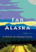 Cover: Far Alaska - Graybooks,U.S.