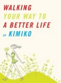 Abbildung von: Walking Your Way to a Better Life - Vertical