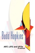 Cover: ART, LIFE and UFOs - Anomalist Books LLC