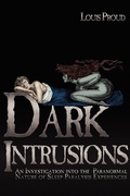 Bild: Dark Intrusions - Anomalist Books LLC