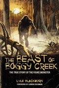 Cover: THE Beast of Boggy Creek - Anomalist Books LLC