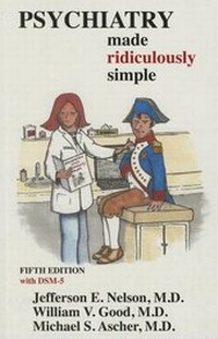 Enlarge image Cover: Psychiatry Made Ridiculously Simple - Medmaster