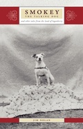 Cover: Smokey the Talking Dog and other tales from the land of the loganberry - Telemachus Press, LLC