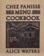 Cover: Chez Panisse Menu Cookbook - Random House