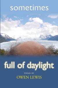 Enlarge image Cover: Sometimes Full of Daylight - DOS Madres Press