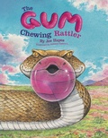 Cover: The Gum-Chewing Rattler - Cinco Puntos Press,U.S.