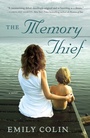 Cover: The Memory Thief - Ballantine Books Inc.