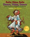 Cover: Dance, Nana, Dance / Baila, Nana, Baila - Cinco Puntos Press