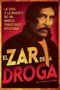 Enlarge image Cover: El Zar de la droga - Cinco Puntos Press,U.S.