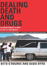 Enlarge image Cover: Dealing Death and Drugs - Cinco Puntos Press,U.S.