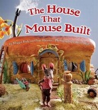 Enlarge image Cover: The House That Mouse Built - Downtown Bookworks