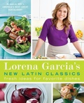 Cover: Lorena Garcia's New Latin Classics - Ballantine Books