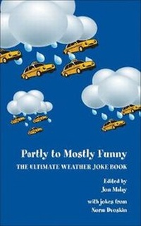 Abbildung von: Partly to Mostly Funny - The Ultimate Weather Joke Book - American Meteorological Society