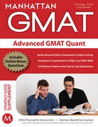Enlarge image Cover: Advanced GMAT Quant - Manhattan Prep Publishing