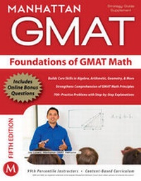 Enlarge image Cover: Foundations of GMAT Math - Manhattan Prep Publishing