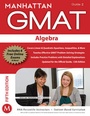 Cover: Algebra GMAT Strategy Guide - Manhattan Prep Publishing