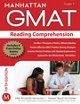 Cover: Reading Comprehension GMAT Strategy Guide - Manhattan Prep Publishing