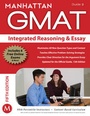 Cover: Integrated Reasoning and Essay GMAT Strategy Guide - Manhattan Prep Publishing