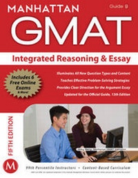 Enlarge image Cover: Integrated Reasoning and Essay GMAT Strategy Guide - Manhattan Prep Publishing