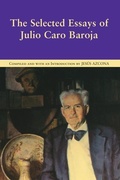 Cover: The Selected Essays of Julio Caro Baroja - Center for Basque Studies Press
