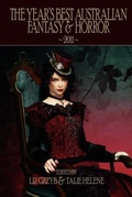 Cover: The Year's Best Australian Fantasy & Horror 2011 - Ticonderoga Publications