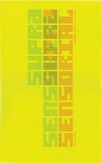 Enlarge image Cover: Suprasensorial - Experiments in Light, Color, and Space - Museum of Contemporary Art,Los Angeles