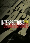 Cover: Intersections & Counterpoints - Monash University Publishing