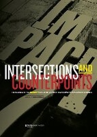 Enlarge image Cover: Intersections & Counterpoints - Monash University Publishing