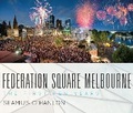 Cover: Federation Square Melbourne - Monash University Publishing