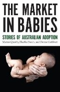 Cover: The Market in Babies - Monash University Publishing