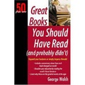 Cover: Great Books You Should Have Read (and Probably Didn't) - Encouragement Press, LLC