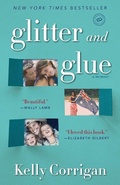 Cover: Glitter and Glue - Ballantine Books Inc.