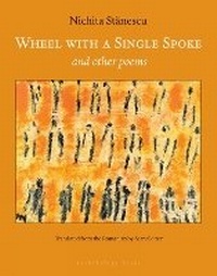 Enlarge image Cover: Wheel With a Single Spoke - Archipelago Books
