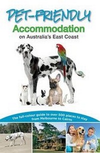 Abbildung von: Pet-Friendly Accommodation on Australia's East Coast - Business & Professional Publishing