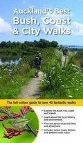 Cover: Auckland's Best Bush, Coast & City Walks - Business & Professional Publishing