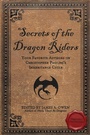 Cover: Secrets of the Dragon Riders - Benbella Books