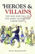 Cover: Heroes and Villains - Australian Scholarly Publishing