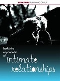 Cover: Berkshire Encyclopedia of Intimate Relationships - Berkshire Publishing Group