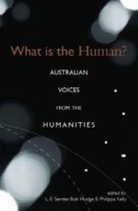 Enlarge image Cover: What is the Human? - Australian Scholarly Publishing