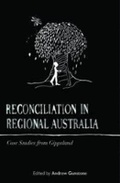 Cover: Reconciliation in Regional Australia - Australian Scholarly Publishing
