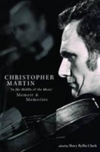 Enlarge image Cover: Christopher Martin In the Middle of Music - Australian Scholarly Publishing