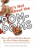 Cover: It's Not About the Pom-Poms - Ballantine Books