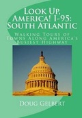 Cover: Look Up, America! I-95 - Cruden Bay Books