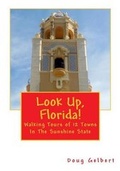 Cover: Look Up, Florida! - Cruden Bay Books