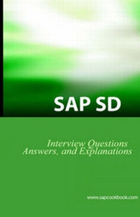 Abbildung von: SAP SD Interview Questions, Answers, and Explanations - Equity Press