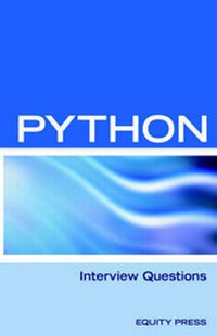 Abbildung von: Python Interview Questions, Answers, and Explanations - Equity Press